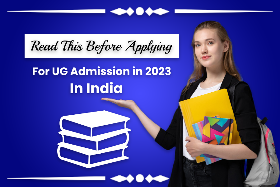 UG Admission 2023: Admission, Eligibility Criteria, Universities - Aimlay