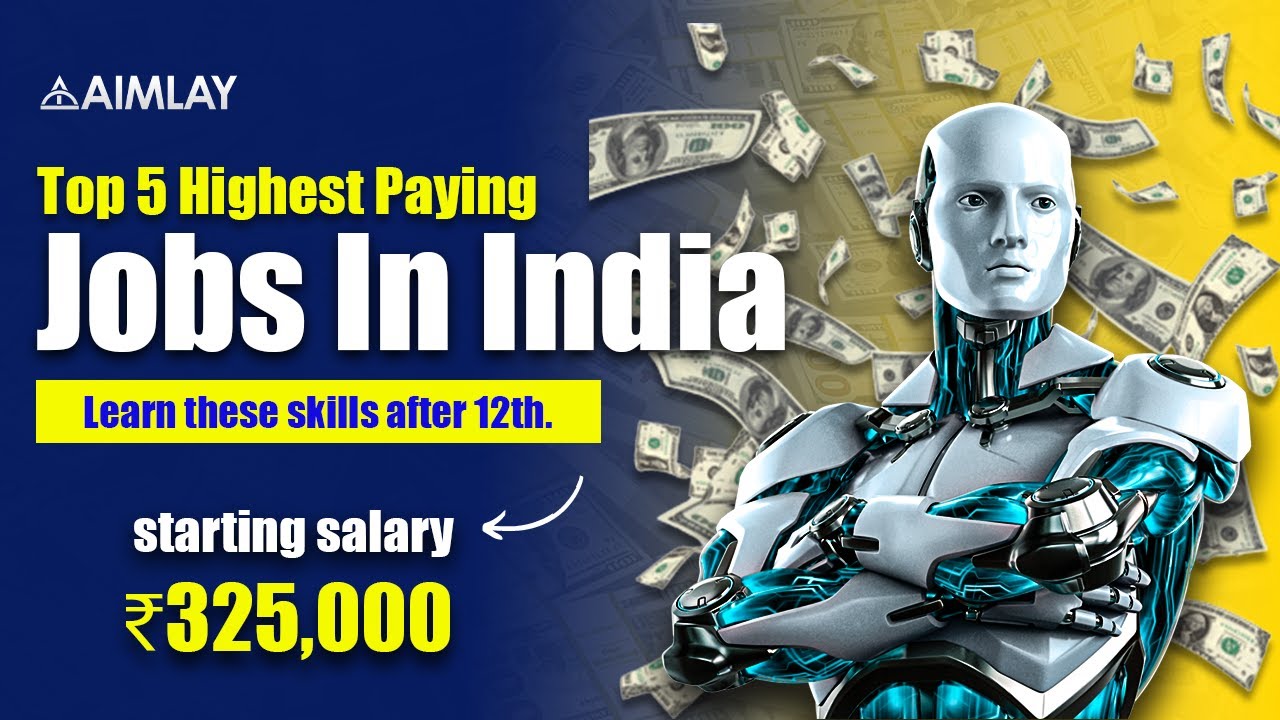 High Demand Jobs In India for 2023 Aimlay