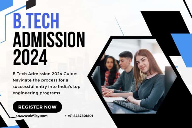 b.Tech admission 2024 in india