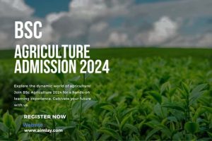 bsc agriculture admission-2024