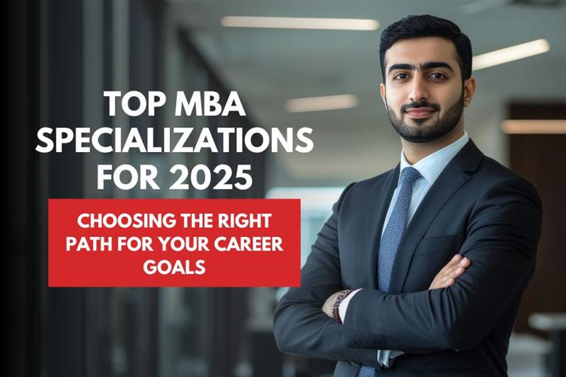 MBA Specializations for 2025