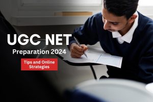 UGC NET Preparation 2024