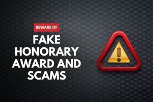 Fake Honorary Award and scams