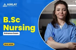 Bsc Nursing entrance exam